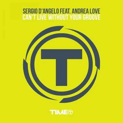 Cant Live Without Your Groove 專輯 Sergio DAngelo