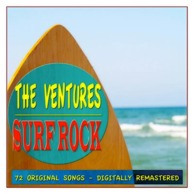 Surf Rock (72 Original Songs Digitally Remastered) 專輯 The Ventures