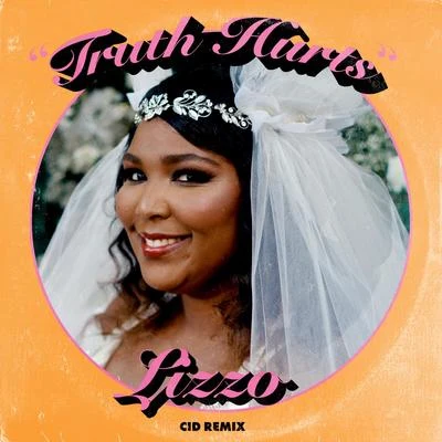 Truth Hurts (CID Remix) 專輯 Lizzo/Missy Elliott