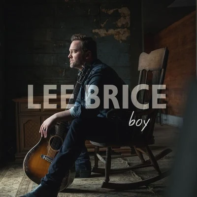 Boy 专辑 Lee Brice