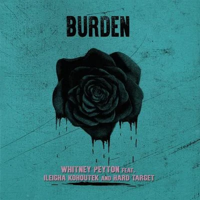 Burden 专辑 Whitney Peyton