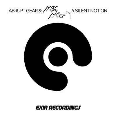 Silent Notion 專輯 Abrupt Gear