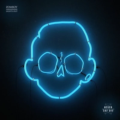 Lights Out 專輯 Zomboy