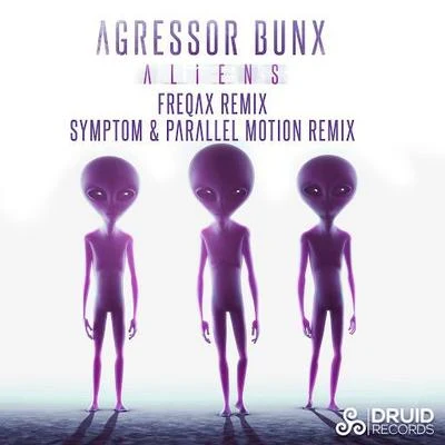 ALIENS (THE REMIXES) 專輯 Agressor Bunx