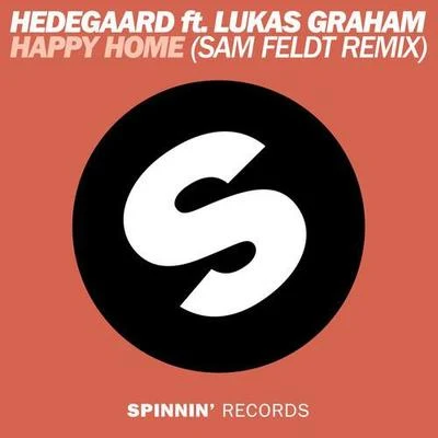 Happy Home (Sam Feldt Remix) 专辑 Hedegaard