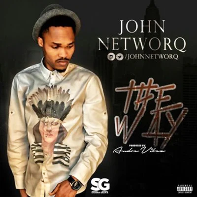 The Way 專輯 John Networq