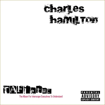 Tafietu 專輯 Charles Hamilton