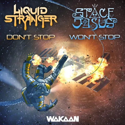 Don&#x27;t StopWon&#x27;t Stop 专辑 Space Jesus/Boats/Esseks/Doshy/Yheti