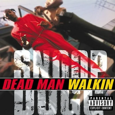 Dead Man Walkin 專輯 Snoop Dogg