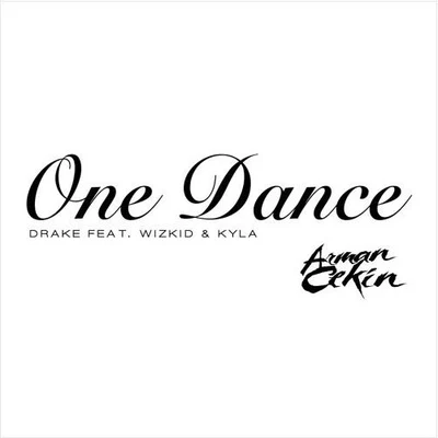 One Dance (Conor Maynard Cover ) (Arman Cekin Remix) 專輯 Arman Cekin