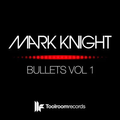 Bullets Vol 1 專輯 Mark Knight