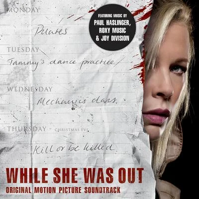 While She Was Out (Original Motion Picture Soundtrack) 專輯 Paul Haslinger