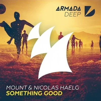 Something Good (Original Mix) 專輯 Nicolas Haelg