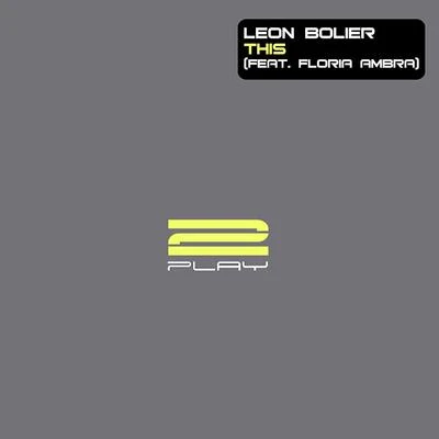 This 專輯 Leon Bolier/Radion6/Protoculture/Jean Claude Ades/Jeremy Olander