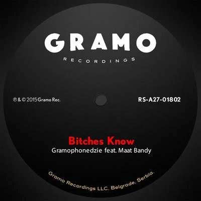 Gramophonedzie ******* Know