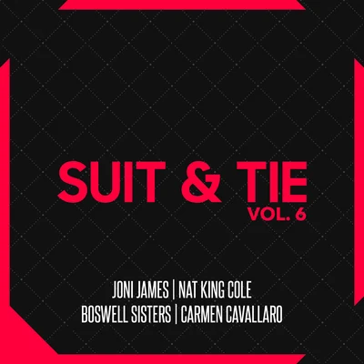 Suit & Tie Vol. 6 专辑 Joni James