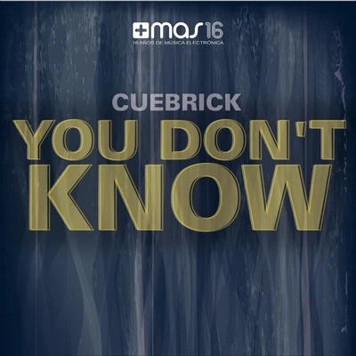 You Don&#x27;t Know 专辑 IIVES/Cuebrick