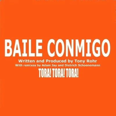 Baile Conmigo 专辑 David Meiser/Kyle Geiger/Black Asteroid/Tony Rohr/Layton Giordani