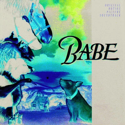 Babe 专辑 Nigel Westlake