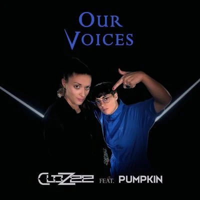 Our Voices feat. Pumpkin 專輯 CloZee