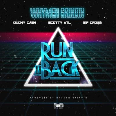 Run It Back 专辑 Kwony Ca$h