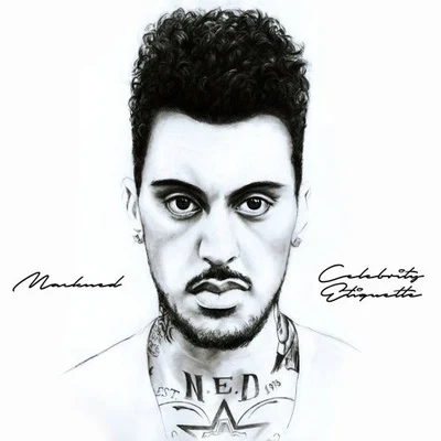 Celebrity Etiquette 專輯 Ill Chris/Mackned/Dougie F/Nate G/Rude Ass Mogli