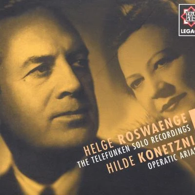 Roswaenge & Konetzni - Telefunken Legacy 專輯 Hilde Konetzni