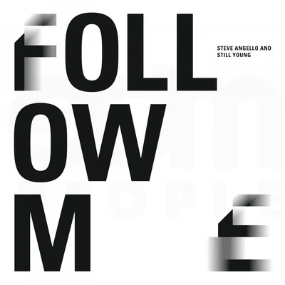 Still Young Follow Me (Instrumental)