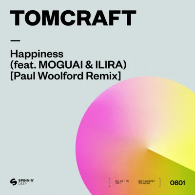 Happiness (feat. MOGUAI & ILIRA) [Paul Woolford Remix] 專輯 Paul Woolford