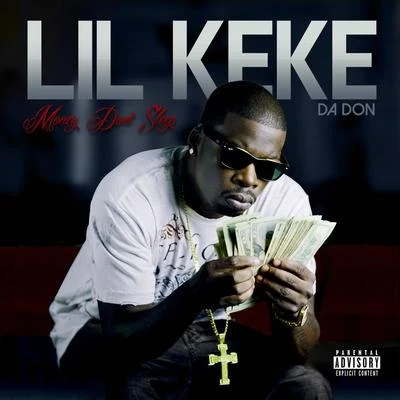 Money Dont Sleep 專輯 E.S.G/Lil Keke