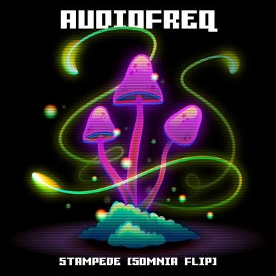 Stampede (Somnia Flip) 專輯 Audiofreq/Somnia/Shanti People