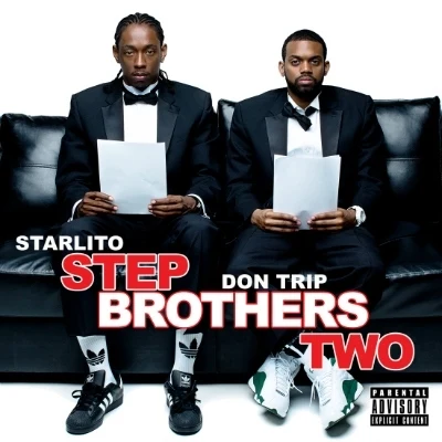 Don Trip2 Chainz Step Brothers Two