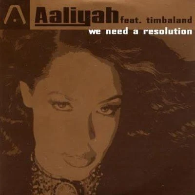 Aaliyah/Timbaland We Need A Resolution