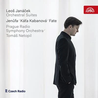 Janáček: Orchestral Suites - Jenůfa, Káťa Kabanová, Fate 专辑 Jan Tausinger/Prague Radio Symphony Orchestra/Eduard Haken/Ivana Mixová/Vocal Ensemble of Czechoslovak Radio