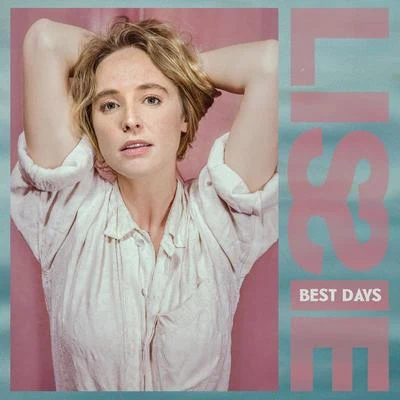 Best Days 專輯 Lissie