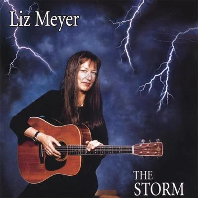 The Storm 专辑 Liz Meyer