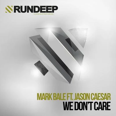 We Dont Care 專輯 Mark Bale