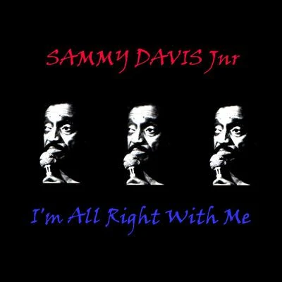 It&#x27;s All Right With Me 专辑 Sammy Davis Jnr