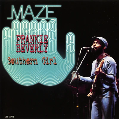 Southern Girl 专辑 Frankie Beverly