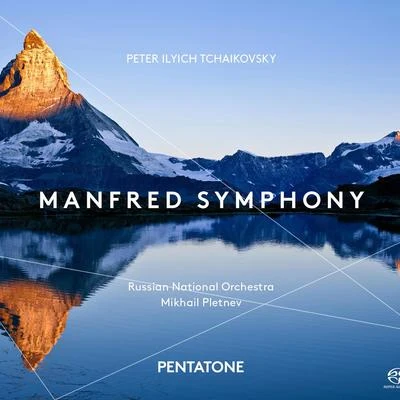 TCHAIKOVKSY, P.I.: Manfred Symphony (Russian National Orchestra, Pletnev) 專輯 Russian National Orchestra