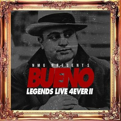 Legends Live 4ever Pt. 2 專輯 BUENO