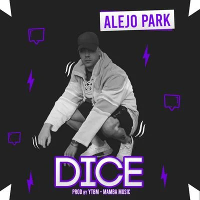 Dice 專輯 Pri.moz/Luqiano/Alejo Park