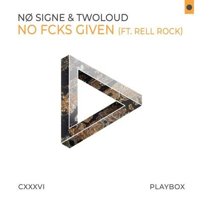 No Fcks Given 專輯 NØ SIGNE