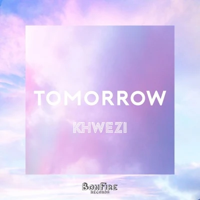 Tomorrow 專輯 Khwezi/Laura Greaves