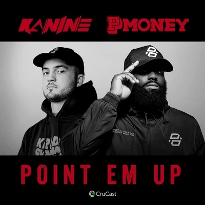 Point Em Up 專輯 P Money/Giggs