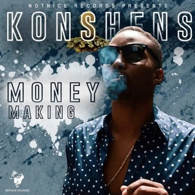 Money Making 專輯 Dj Mike One/Konshens