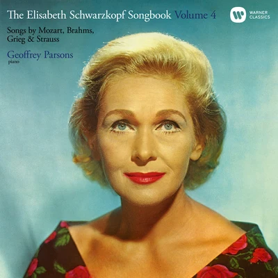 Geoffrey Parsons The Elisabeth Schwarzkopf Songbook, Vol. 4