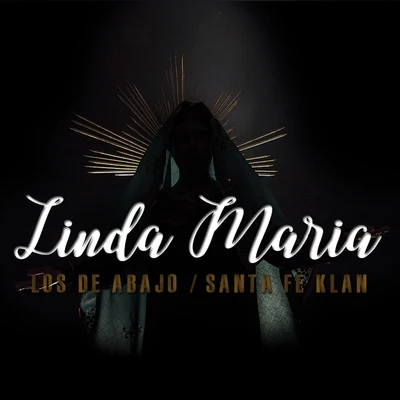 Linda María 專輯 Santa Fe Klan/Mexican Institute of Sound/Fidel Nadal