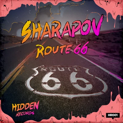 Route 66 專輯 Stoto/Sharapov/Dexxx Gum/George B./Du Saint