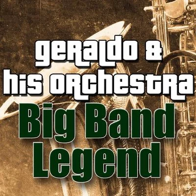 Big Band Legend 專輯 Geraldo